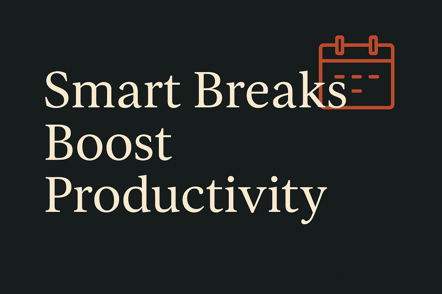 Dark background with cream text and an orange digital clock icon.
