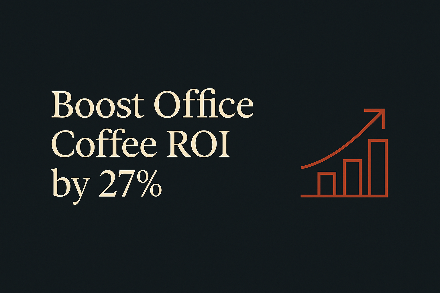 Thumbnail shows charcoal background, cream text 'Boost Office Coffee ROI', orange graph symbol.