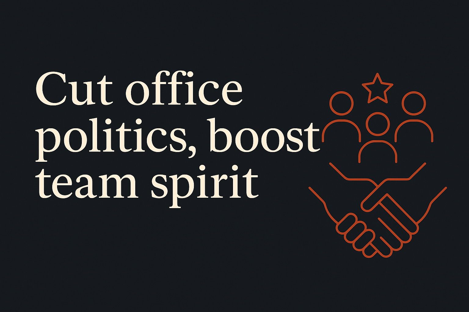 Dark background with cream text and orange team-building icons highlighting collaboration.