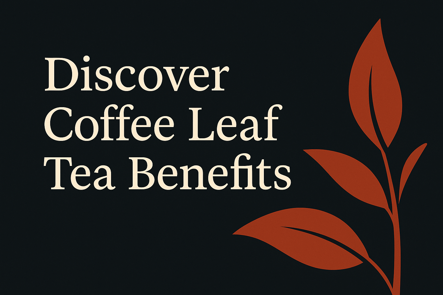 Dark background with cream text, orange tea leaf silhouettes enhancing superfood theme.