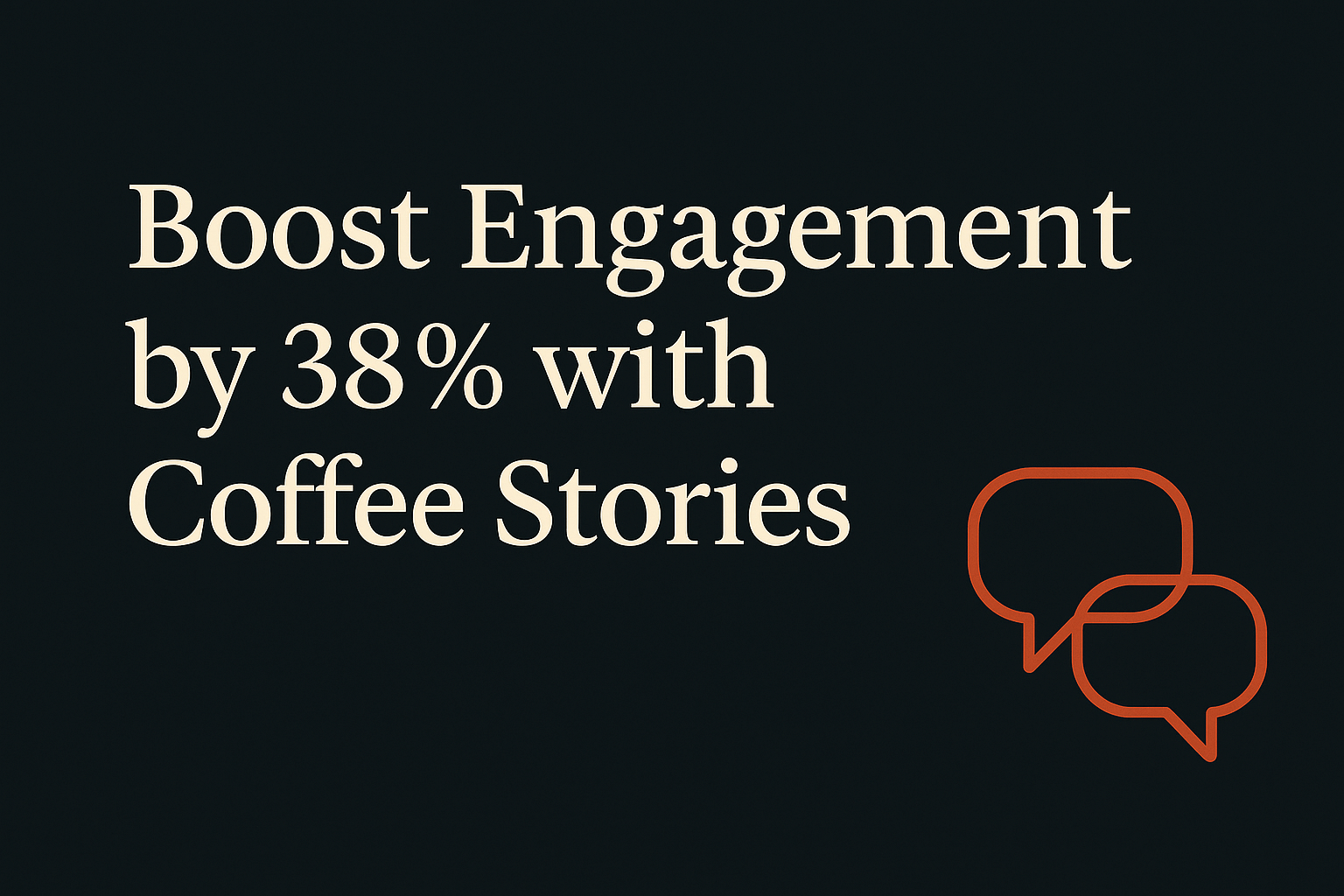 Dark background with cream text featuring orange linking bubbles indicating engagement and connection.