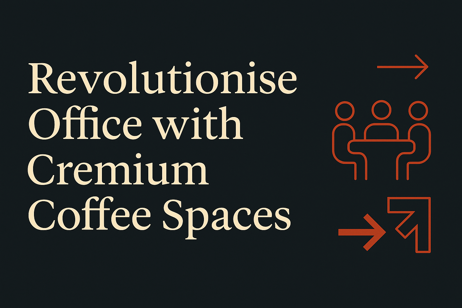 Dark background with cream text; orange meeting icons and directional arrows.