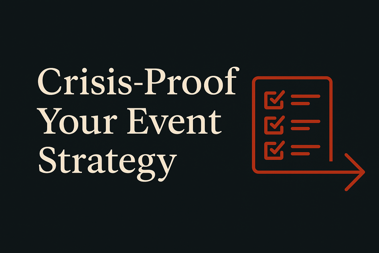 Dark background with cream text, orange checklist icon and timeline arrow.