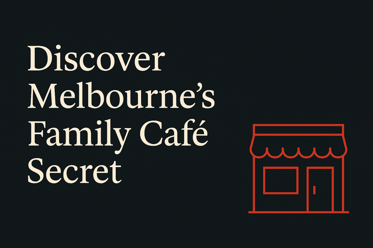 Dark background with cream text, orange Melbourne café storefront silhouette.