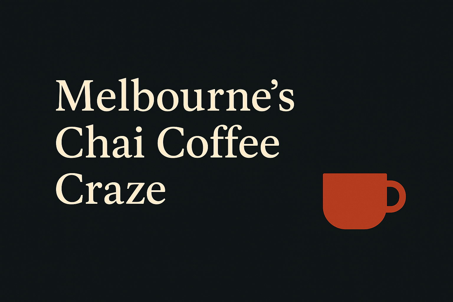 Dark background with cream text and orange coffee cup icon