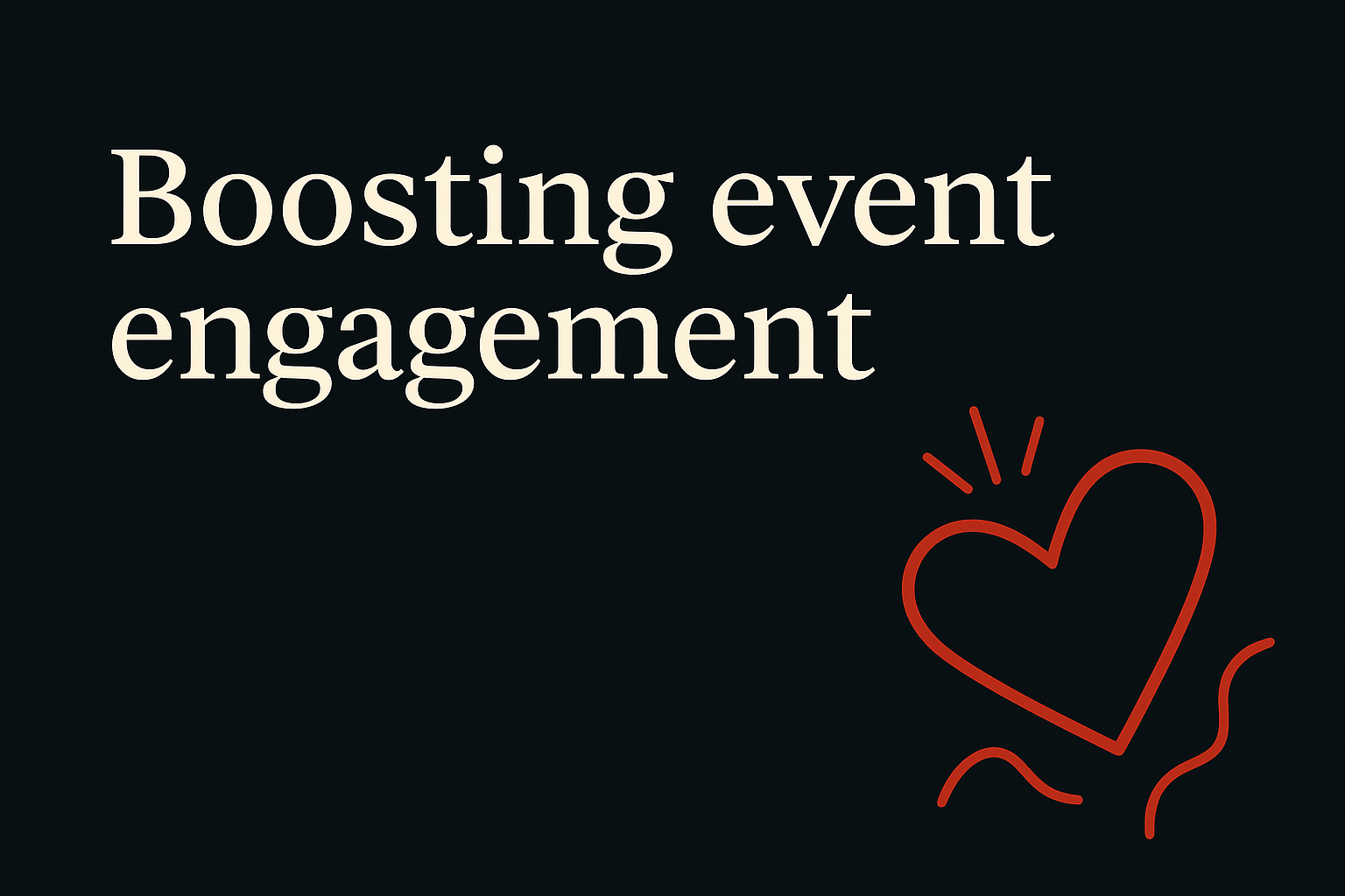 Dark background with light text featuring dynamic shapes and engagement symbol.