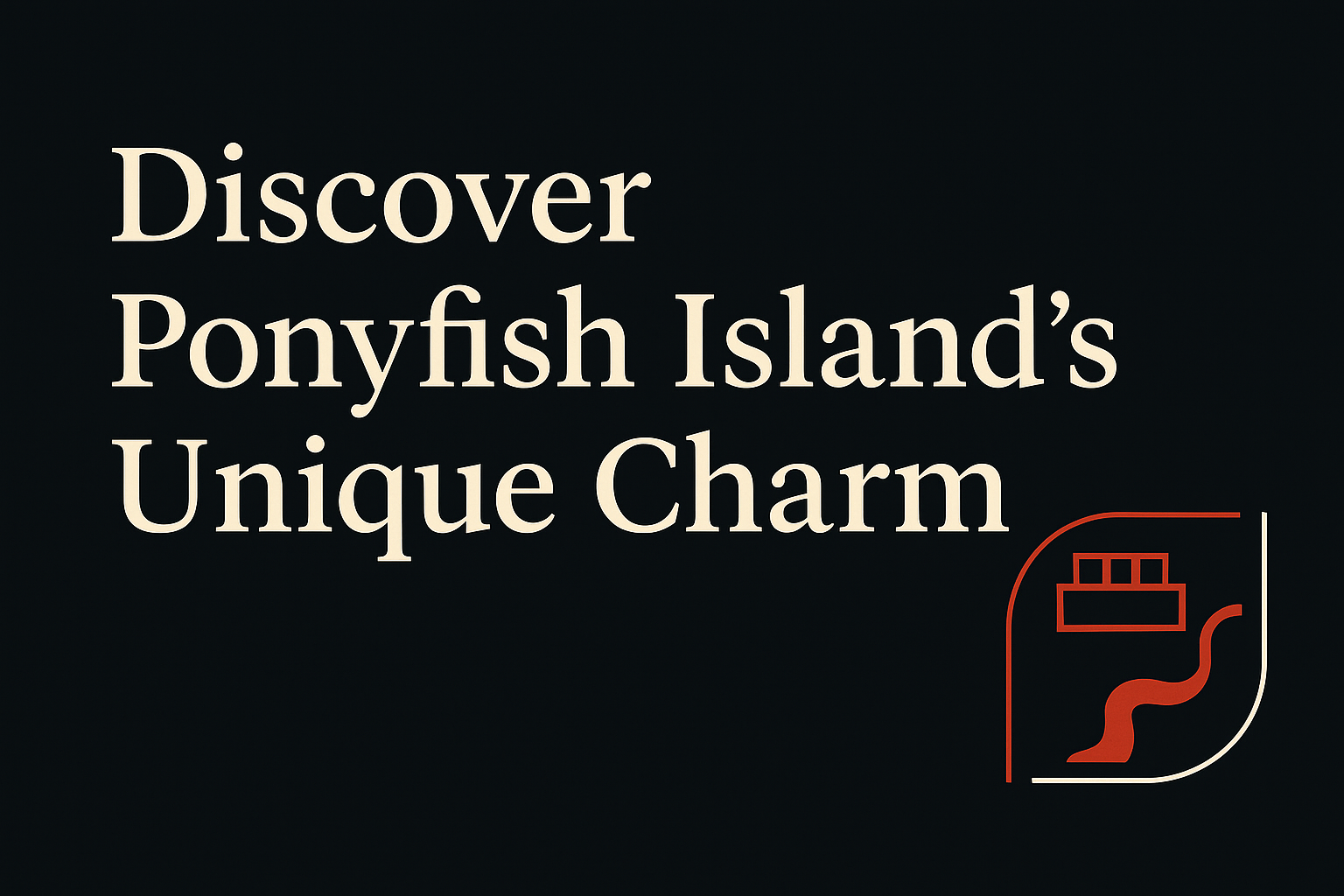 Dark background with cream text and orange river, bar icons