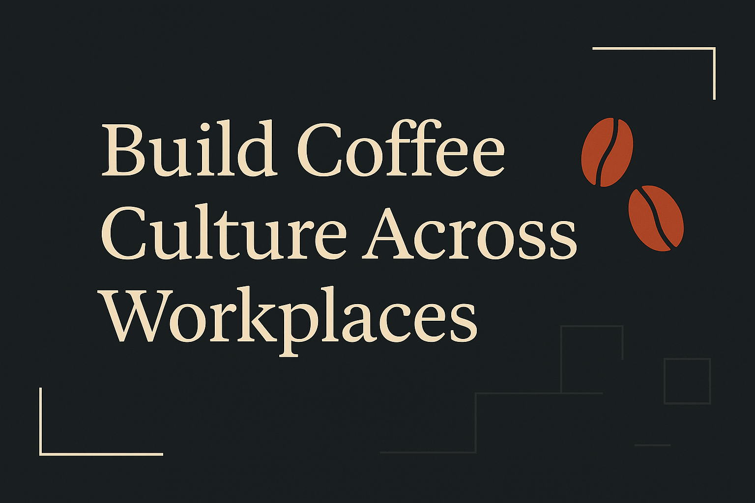 Dark background with cream text and orange coffee bean icons, indicating coffee culture theme.