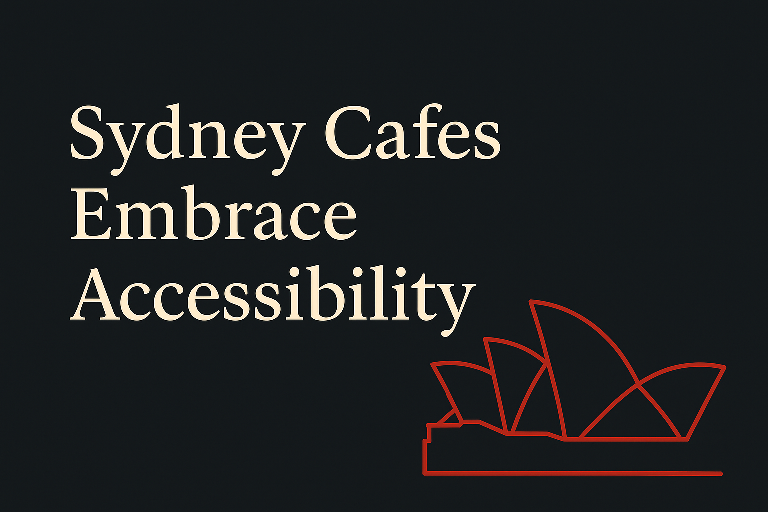 Dark background with cream text, orange Sydney Opera House icon.