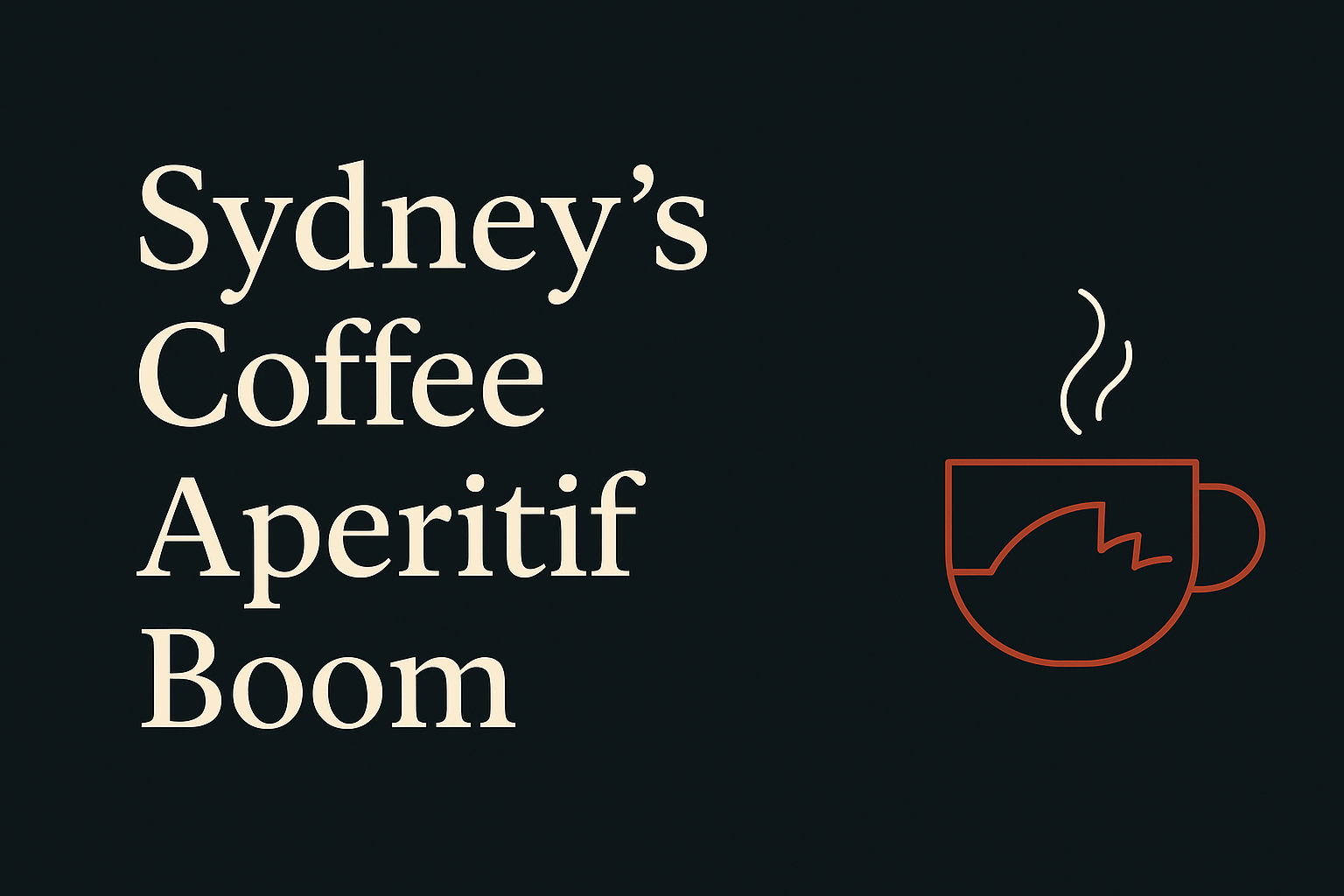 Dark background with cream text, coffee cup and harbour elements in orange.