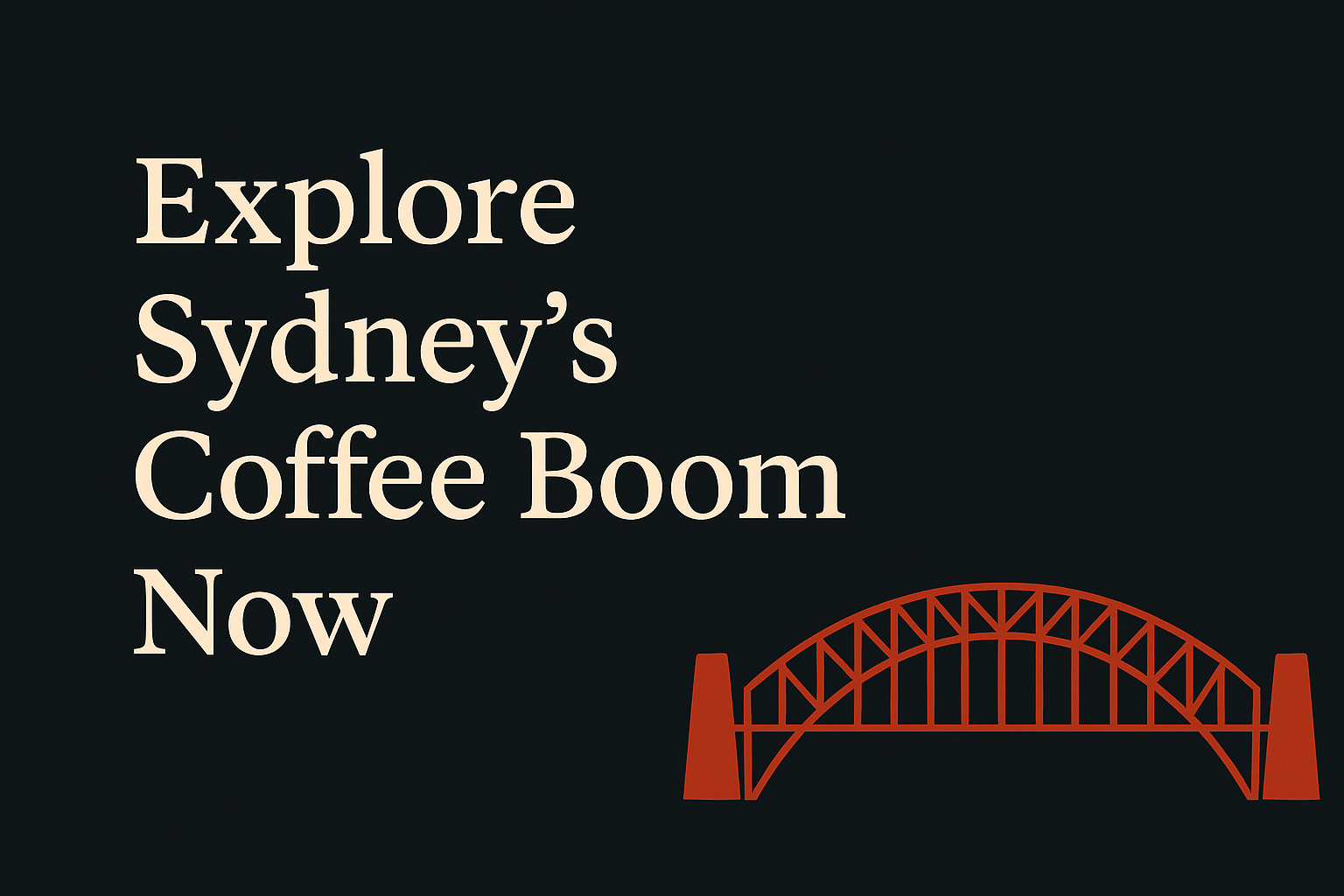 Dark background with cream text and orange Sydney harbour graphics.