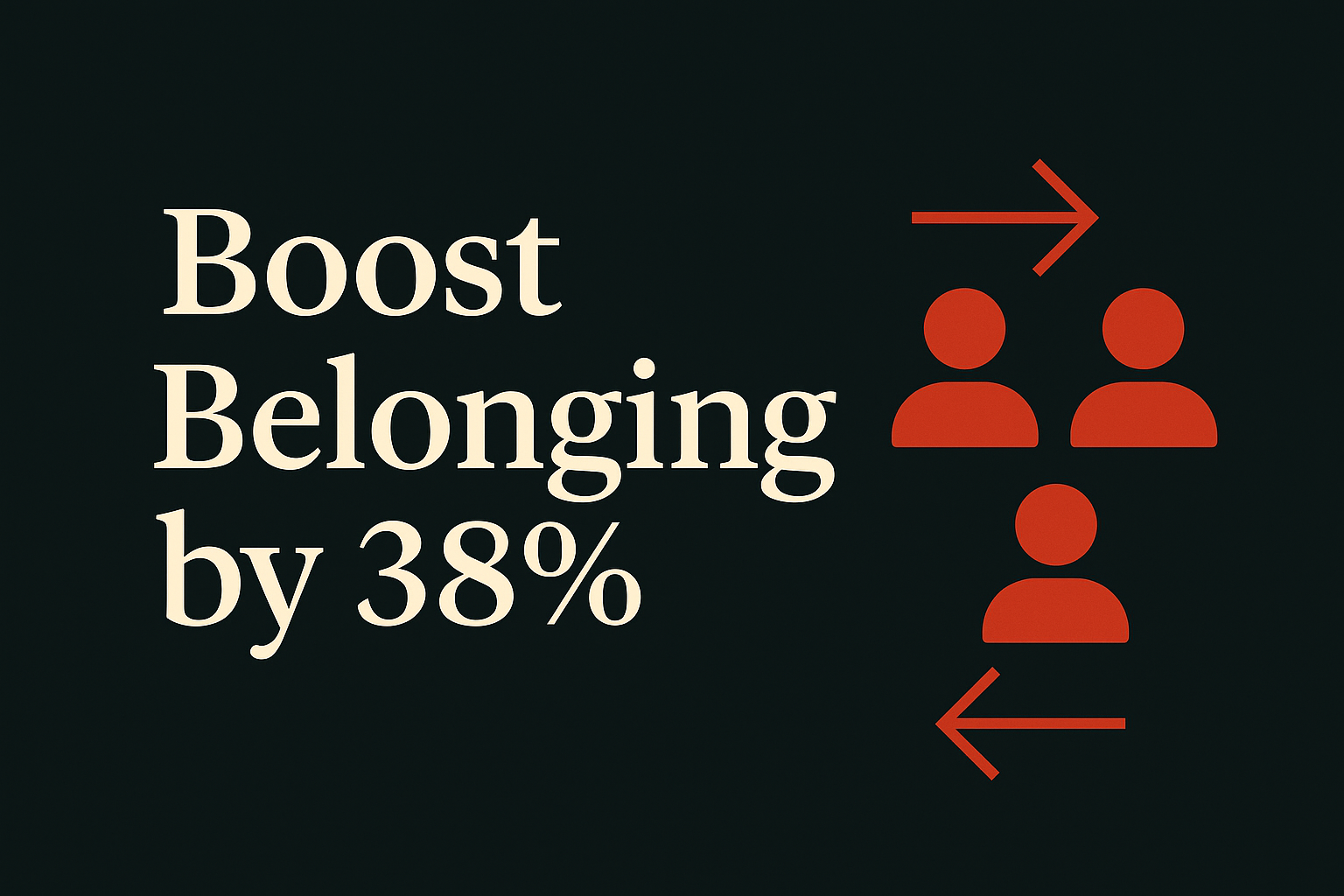 Dark background with cream text, orange arrows, and people silhouettes symbolizing workplace connection.