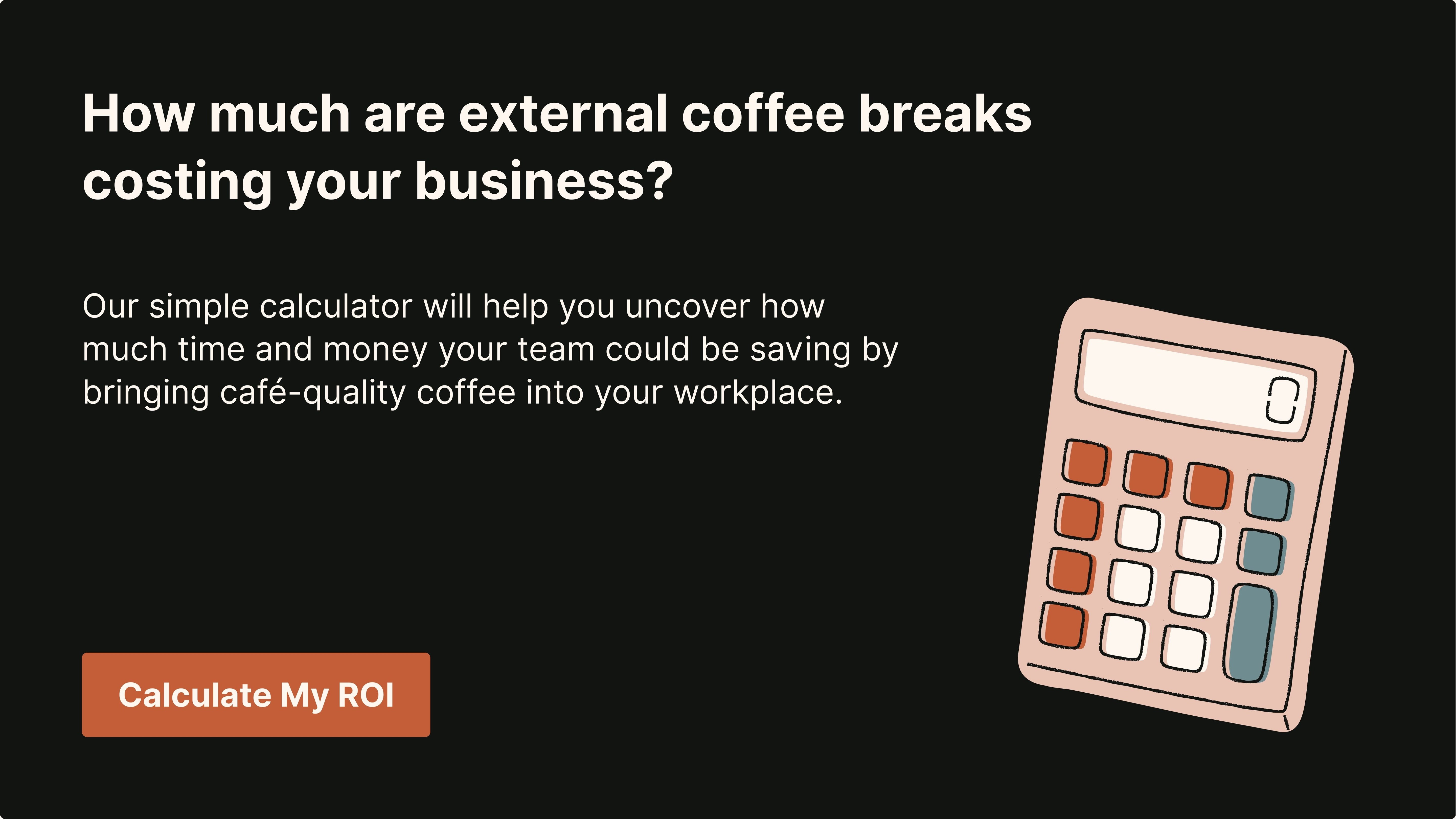 Workplace coffee calculator
