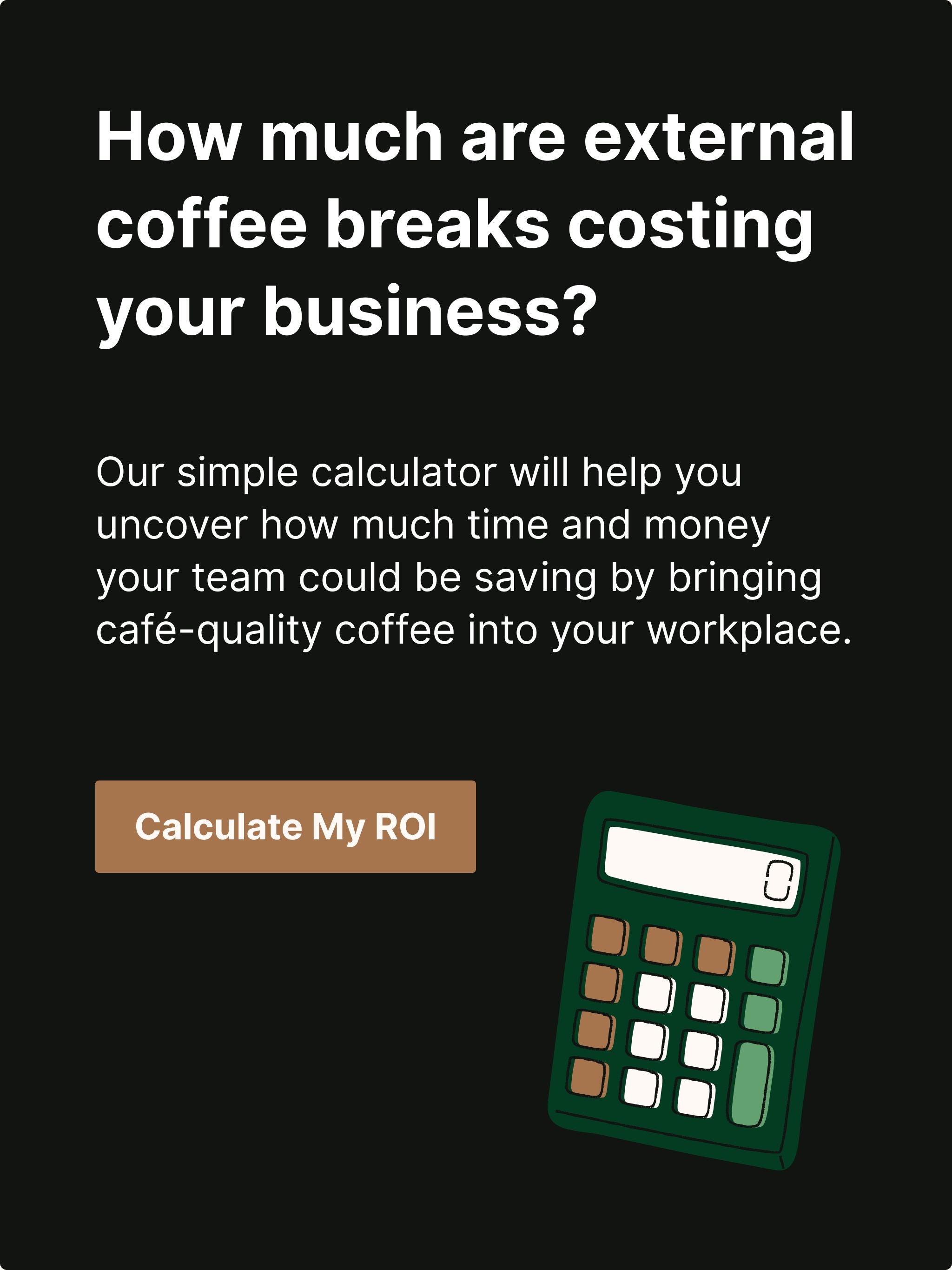 Workplace coffee ROI calculator
